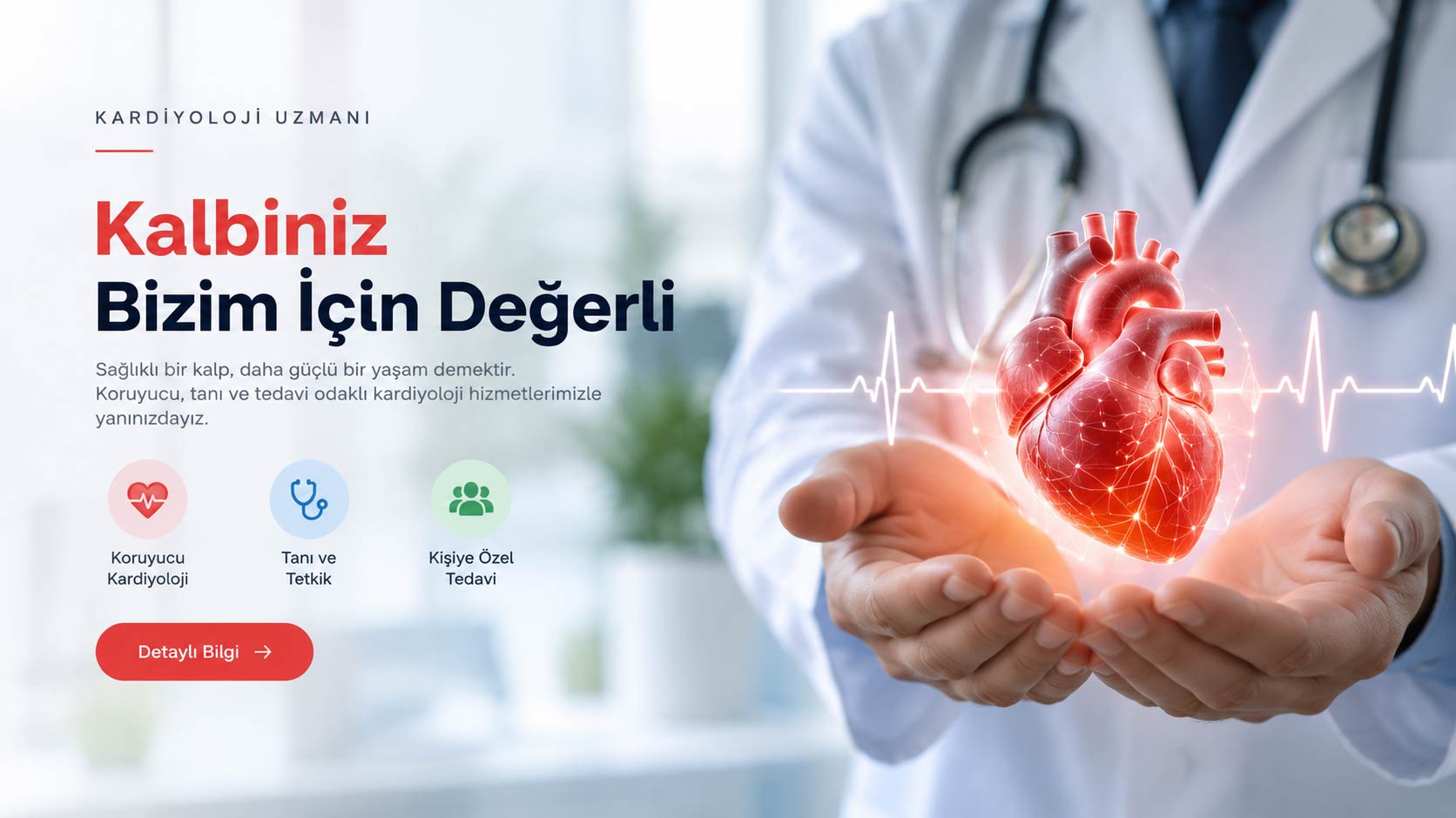 Kalbiniz bizim için değerli...